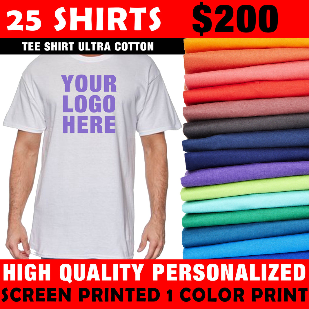 25 Custom T-shirts $200