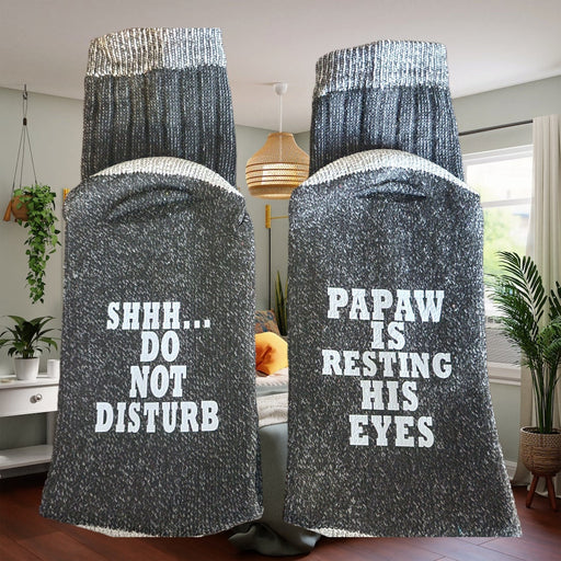 Funny Gift - Papa Is Resting His Eyes Do Not Disturb Socks